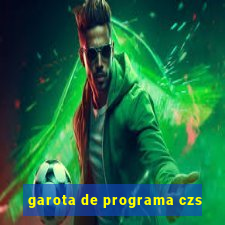 garota de programa czs